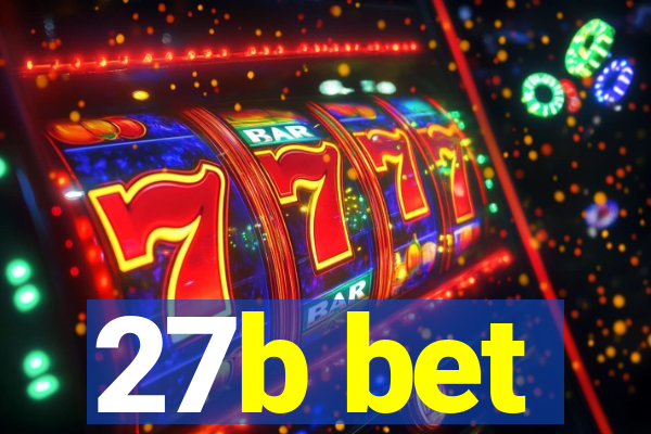 27b bet